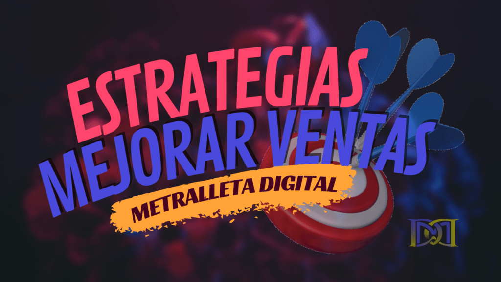 Estrategias de marketing para incrementar ventas