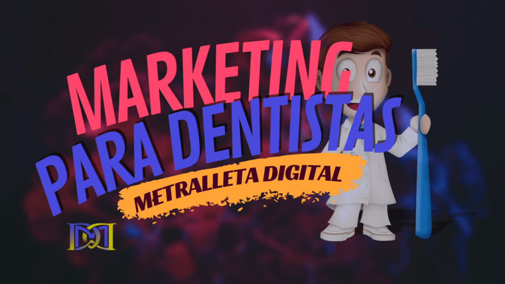 marketing para clínicas dentales