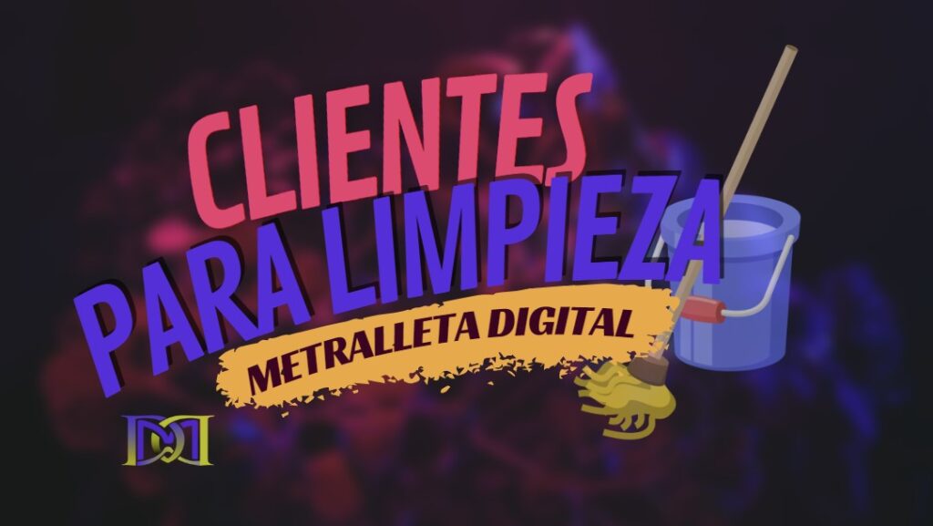 Cómo conseguir clientes para mi negocio de limpieza