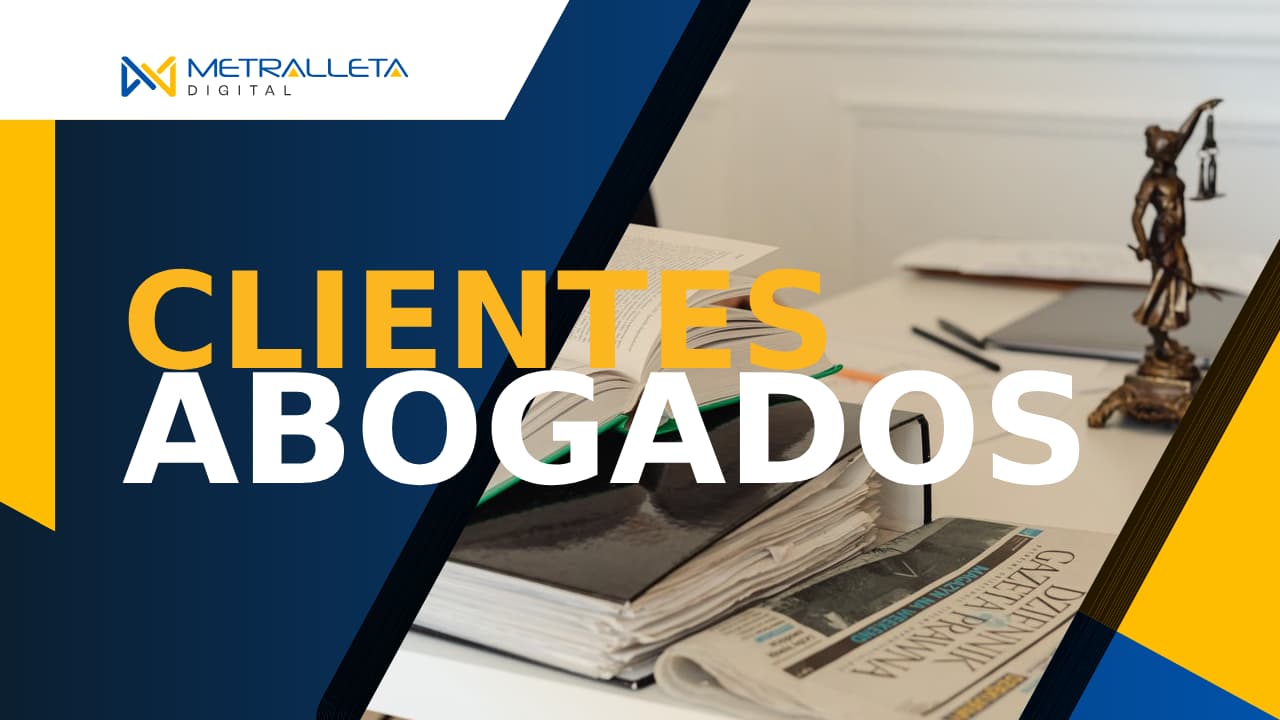 como conseguir clientes siendo abogado