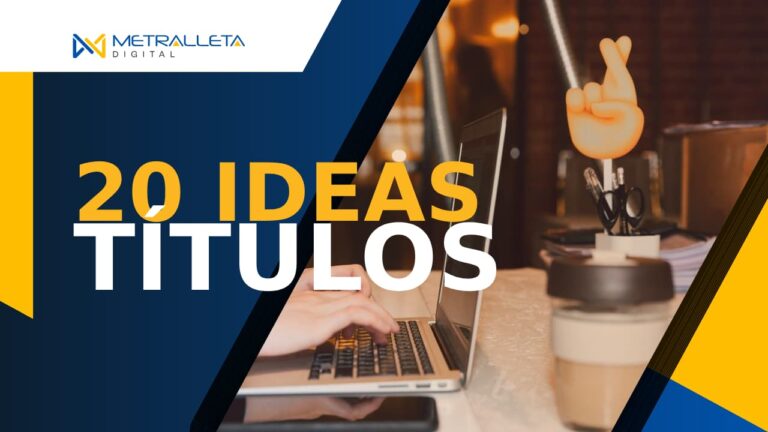 20 ideas de títulos atractivos para blog