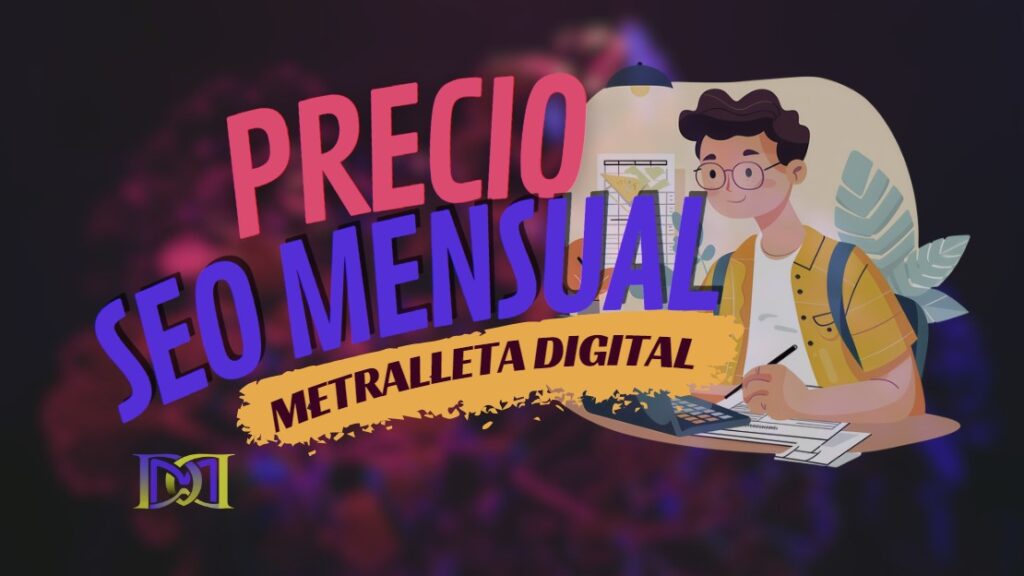 Precio SEO mensual