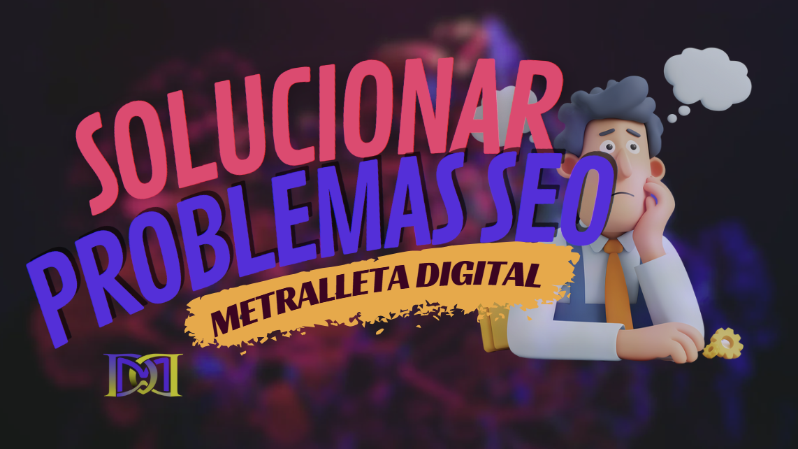 Cómo solucionar problemas SEO